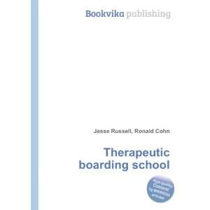  Therapeutic boarding school Ronald Cohn Jesse Russell 