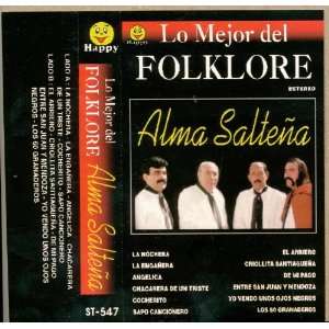  Audio Cassette Lo Mejor del FOLKLORE ALMA SALTEÑA Alma 
