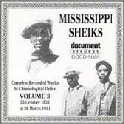 Mississippi Sheiks   Complete Recorded Works, Vol. 3 (1931 1934 