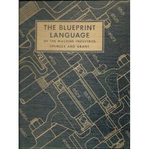 The blueprint language of the machine industries Henry 