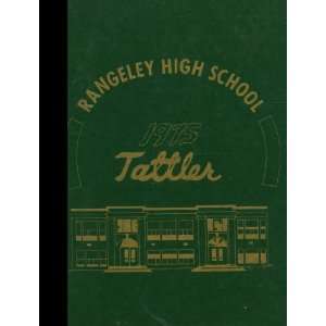 Reprint) 1975 Yearbook Rangeley Lakes Regional High School, Rangeley 