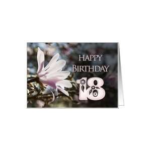 18th Birthday Card with magnolias Card