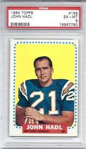 1964 Topps, #159 John Hadl RC, Chargers, PSA 6 EXMT  