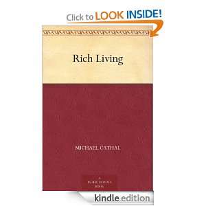 Rich Living Michael Cathal, Mel Hunter  Kindle Store