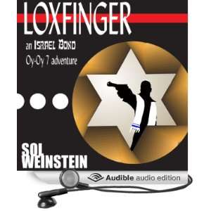  Loxfinger An Israel Bond Oy Oy 7 Adventure, Book 1 