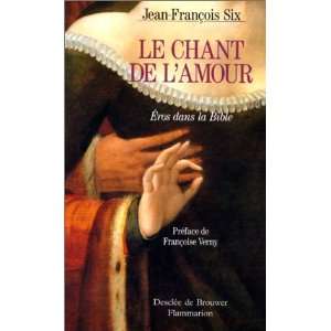   Six, Bible. A. T. Cantique des cantiques. Français. S Books