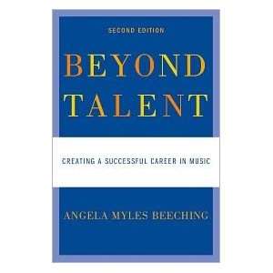  Beyond Talent2nd (second) edition Text Only Angela Myles 