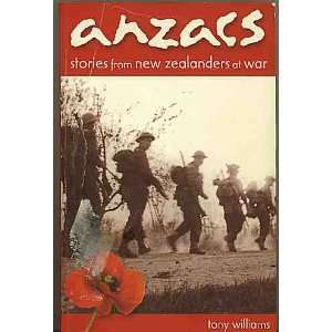  Anzacs Stories from New Zealanders at war (9781869588090) Books
