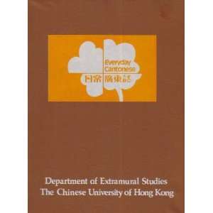  Everyday Cantonese The Chinese University of Hong Kong 