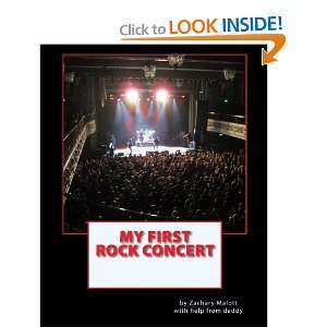  My First Rock Concert (9781451596465) Zachary Malott 
