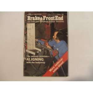  Brake & Front End April, 1984 The Complete Undercar 