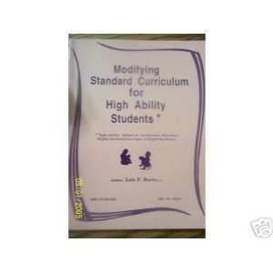 Modifying Standard Curriculum for High Ability Students High Ability 
