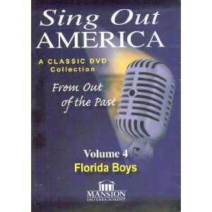    Sing Out America Volume 4 Florida Boys Florida Boys  Movies & TV