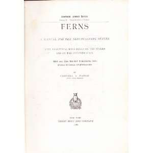   FERNS A Manual for the Northeastern States Campbell E. Waters, photos