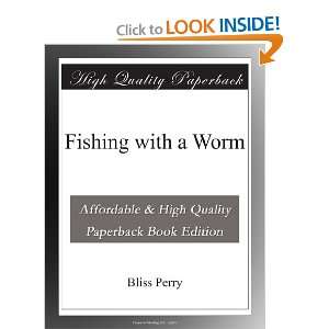 Start reading Fishing with a Worm 