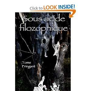 Sous Acide Filozophique (French Edition) (9781257028900 
