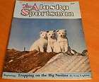   Old ALASKA SPORTSMAN Magazine Big Susitna Trapping Machetanz JULY 1952