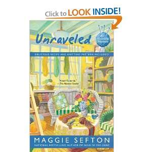   Unraveled (A Knitting Mystery) (9780425241141) Maggie Sefton Books