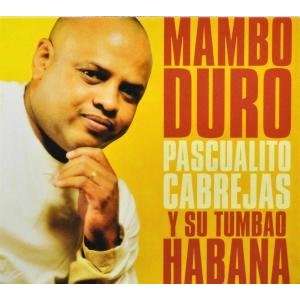  Mambo Duro Pascualito Cabrejas Music