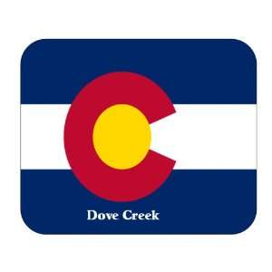  US State Flag   Dove Creek, Colorado (CO) Mouse Pad 