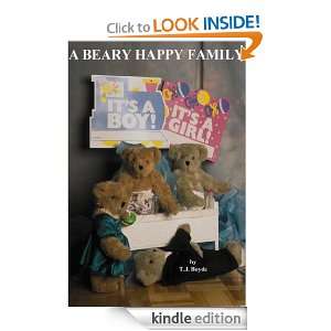 Beary Family (A Childrens Picture Book about Teddy Bears) T. J 