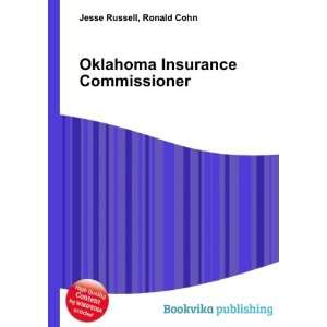  Oklahoma Insurance Commissioner Ronald Cohn Jesse Russell 