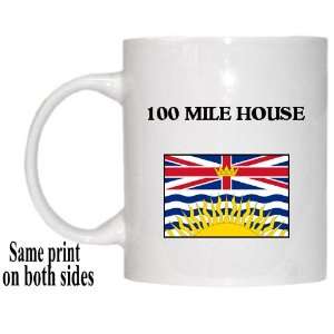  British Columbia   100 MILE HOUSE Mug 