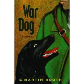 war dog by martin booth may 28 2012 8 mats price 