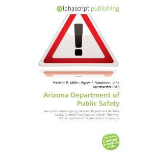  Arizona Department of Public Safety (9786132738608) Books