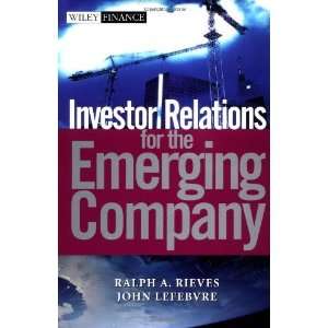  Investor Relations for the Emerging Company [Hardcover 