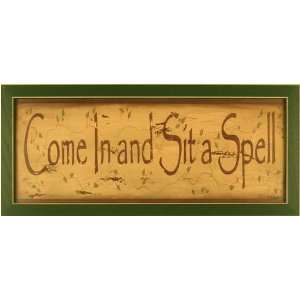  Come And Sit A Spell Country Sign Print Vine Picture