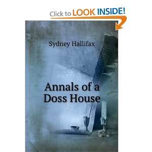  Annals of a doss house Sydney Hallifax Books