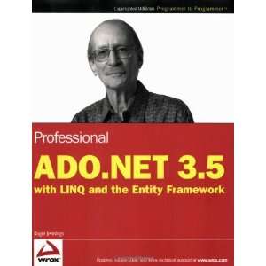  Professional ADO.NET 3.5 with LINQ and the Entity Framework 