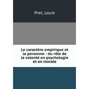   et la personne  du rÃ´le de la volontÃ© en psychologie et en