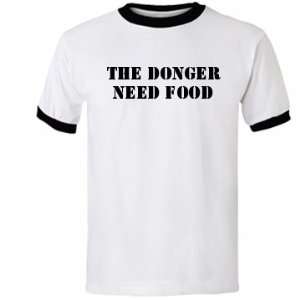  Donger Need Food Custom Unisex Anvil Ringer T Shirt 