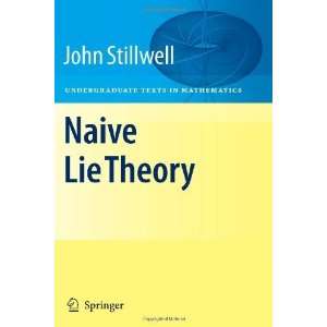   Undergraduate Texts in Mathematics) [Paperback] John Stillwell Books