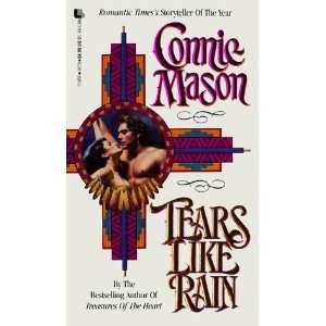  Tears Like Rain [Paperback] Connie Mason Books