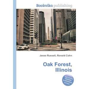  Oak Forest, Illinois Ronald Cohn Jesse Russell Books