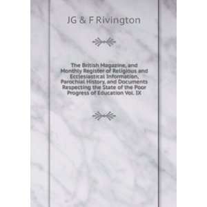   of the Poor Progress of Education Vol. IX JG & F Rivington Books