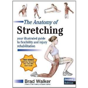   Flexibility and Injury Rehabilitation [Paperback] Brad Walker Books