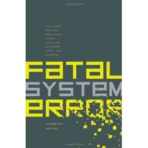  Fatal System Error The Hunt for the New Crime Lords Who 