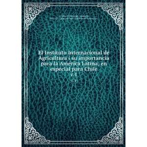   ,International Institute of Agriculture Aldunate BascuÃ±an Books