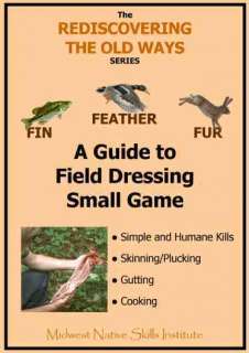 Field Dressing Small Game Fur Fin and Feather  