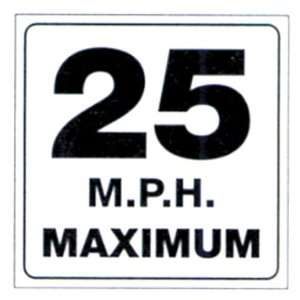  Trail Sign   25 Mph Maximum Automotive