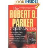The Robert B. Parker Companion by Dean James and Elizabeth Foxwell 