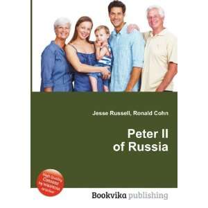  Peter II of Russia Ronald Cohn Jesse Russell Books
