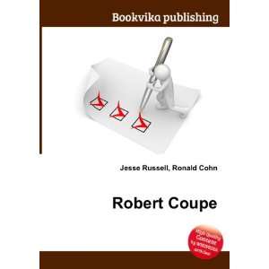  Robert Coupe Ronald Cohn Jesse Russell Books