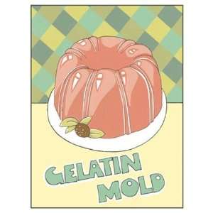 Gelatin Mold   Poster by Megan Meagher (9x12)
