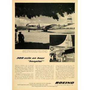  1950 Ad C 97 Stratofreighter Boeing Hospital Air Force 