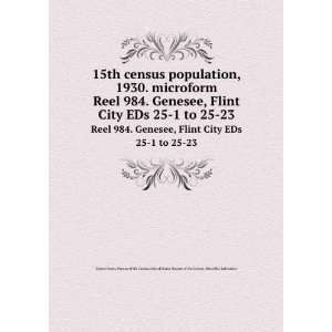  15th census population, 1930. microform. Reel 984. Genesee 